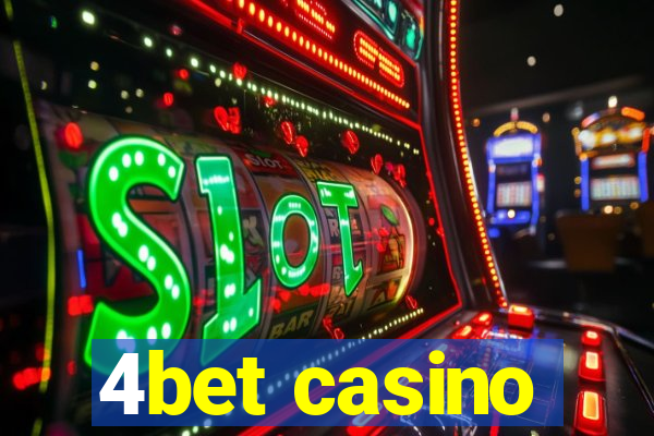 4bet casino